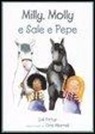 Cris Morrell, Gill Pittar - Milly, Molly e Sale e Pepe