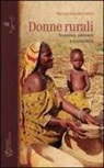 Mariagrazia De Castro - Donne rurali. Economia, ambiente e sostenibilità