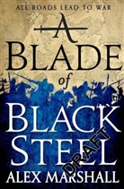 Alex Marshall - A Blade of Black Steel