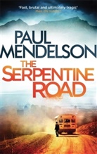 Paul Mendelson, Mendelson Paul - The Serpentine Road