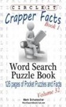 Lowry Global Media Llc, Mark Schumacher, Maria Schumacher - Circle It, Crapper Facts, Book 1, Word Search, Puzzle Book