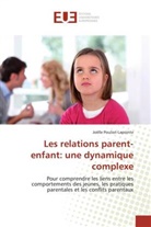 Joëlle Pouliot-Lapointe, Pouliot-lapointe-j - Les relations parent enfant: une