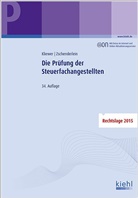 Ekkehar Kliewer, Ekkehard Kliewer, Oliver Zschenderlein - Die Prüfung der Steuerfachangestellten