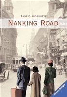 Anne C Voorhoeve, Anne C. Voorhoeve, Anne Ch. Voorhoeve - Nanking Road