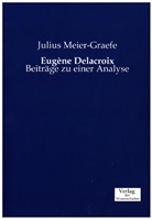 Julius Meier-Graefe - Eugène Delacroix