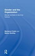 Marianna Fotaki, Marianna (University of Manchester Fotaki, Marianna Harding Fotaki, Fotaki Marianna, Nancy Harding, … - Gender and the Organization Women At Work in the 21st Century