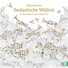 Millie Marotta - Fantastische Wildnis