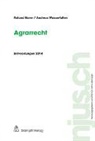 Rolan Norer, Roland Norer, Andreas Wasserfallen - Agrarrecht