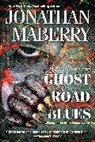 Jonathan Maberry - Ghost Road Blues
