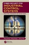Peng Cheng, Peng Zhang Cheng, Jiming Chen, Chen Jiming, Peng Cheng, Cheng Peng... - Cyber Security for Industrial Control Systems
