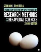 Gregory J Privitera, Gregory J. Privitera - Student Study Guide With Ibm R Spss R Workbook for Research Methods