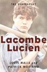 Sabine DestrÈE, Louis Malle, Patrick Modiano, Patrick/ Malle Modiano - Lacombe Lucien