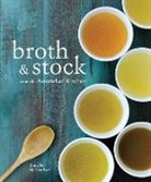 Jennifer McGruther - Broth and Stock from the Nourished Kitchen