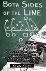 Kevin Kelly - Both Sides of the Line