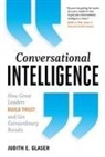 Judith Glaser, Judith E Glaser, Judith E. Glaser, Glaser Judith E. - Conversational Intelligence