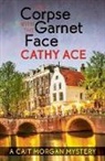 Cathy Ace - The Corpse with the Garnet Face