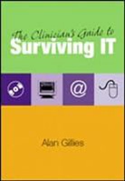 Alan Gillies, Gillies, Alan Gillies, Gillies Alan - Clinician''s Guide to Surviving It