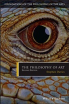 Philip Alperson, S Davies, Stephe Davies, Stephen Davies, Stephen (University of Auckland Davies, Stephen Alperson Davies... - Philosophy of Art