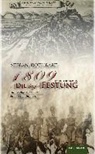 Stefan Rothbart - 1809 - Die letzte Festung