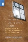 Jeremy Hawthorn - The Reader as Peeping Tom
