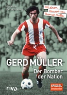 Udo Muras, Patric Strasser, Patrick Strasser - Gerd Müller - Der Bomber der Nation