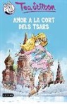 Tea Stilton - Amor a la cort dels Tsars : Tea Stilton 21
