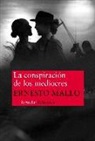 Ernesto Mallo - La conspiración de los mediocres