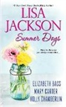 Elizabeth Bass, Mary Carter, Cham, Holly Chamberlin, Lisa Jackson, Ms Lisa Bass Jackson... - Summer Days