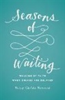 Betsy Childs Howard, Betsy Childs Howard - Seasons of Waiting