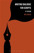 Rib Davis, Rib (Writer) Davis, Davis Rib - Writing Dialogue for Scripts
