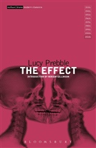 Luckstar Enterprises, Lucy Prebble, Lucy (Playwright Prebble - Effect