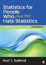 Dr Neil J (University of Kansas) Salkind, Neil J Salkind, Neil J. Salkind - Statistics for People Who (Think They) Hate Statistics