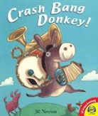 Jill Newton, Jill Newton - Crash Bang Donkey!