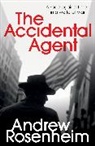 Andrew Rosenheim, Rosenheim Andrew - The Accidental Agent