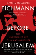 Bettina Stangneth, Stangneth Bettina - Eichmann before Jerusalem