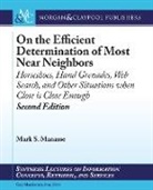 Mark S. Manasse - On the Efficient Determination of Most Near Neighbors