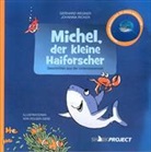 Gerhard Wegner, Johanna Wegner - Michel, der kleine Haiforscher