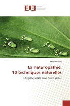 Hélène Courty, Courty-h - La naturopathie, 10 techniques