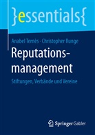 Christopher Runge, Anabel Ternes, Anabe Ternès, Anabel Ternès - Reputationsmanagement
