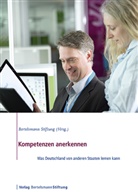 Bertelsmann Stiftung, Bertelsman Stiftung, Bertelsmann Stiftung - Kompetenzen anerkennen