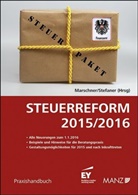 Ernst Marschner, Markus C. Stefaner - Steuerreform 2015/2016 (f. Österreich)