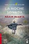 Màxim Huerta - La noche soñada