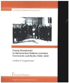 Günther Guggenberger, Günther F Guggenberger - Georg Drozdowski in literarischen Feldern zwischen Czernowitz und Berlin (1920-1945)