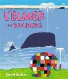 David McKee - L'Elmer. L'Elmer i les balenes