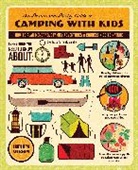 Helen Olsson, Scotty Reifsnyder - The Down and Dirty Guide to Camping with Kids