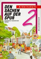 Den Sachen auf der Spur, Ausgabe S für Sachsen: 2. Schuljahr, Neubearbeitung