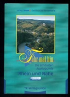 Fahr mal hin: Rhein und Nahe
