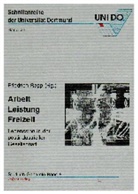 Arbeit, Leistung, Freizeit