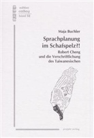 Maja Buchler - Sprachplanung im Schafspelz?!