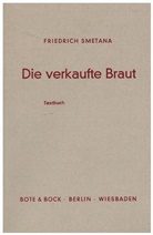 Bedrich Smetana - Die verkaufte Braut